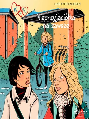 cover image of K jak Klara 18--Nieprzyjaciółka na zawsze
